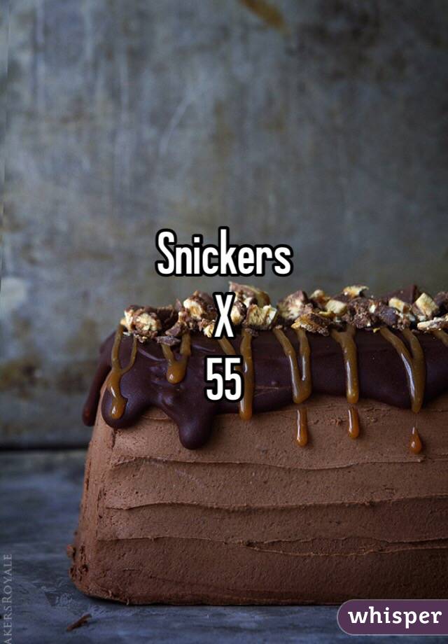 Snickers
X
55