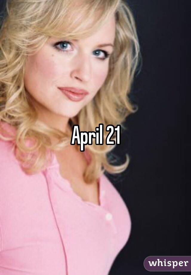 April 21