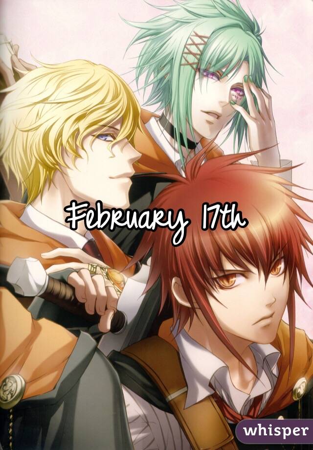 February 17th