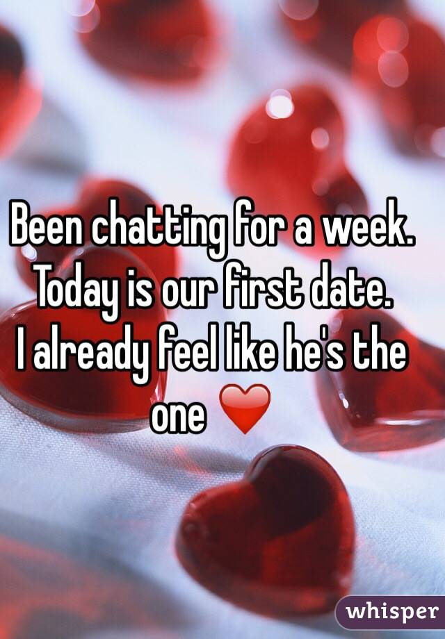 Been chatting for a week.
Today is our first date.
I already feel like he's the one ❤️