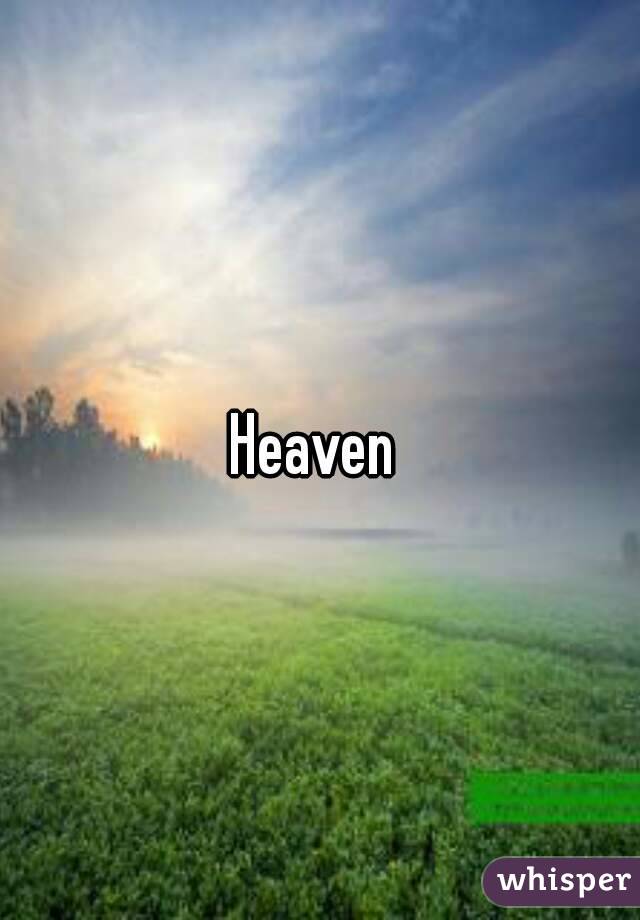 Heaven 