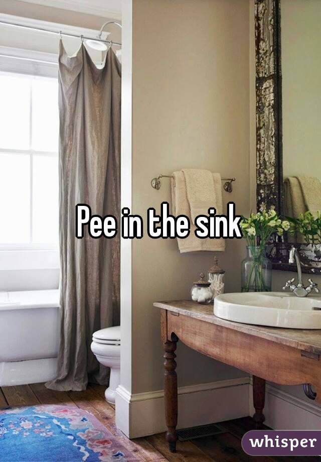 Pee in the sink