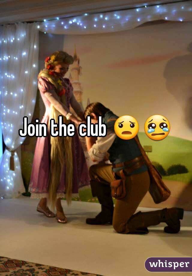 Join the club 😦😢