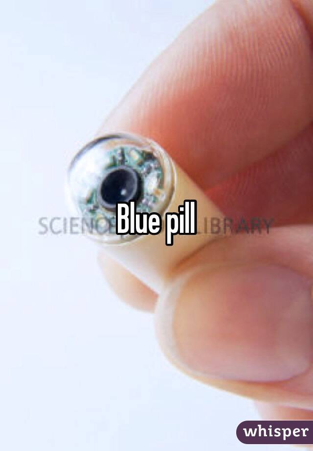 Blue pill 