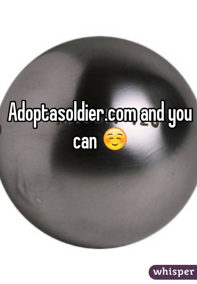 Adoptasoldier.com and you can ☺️
