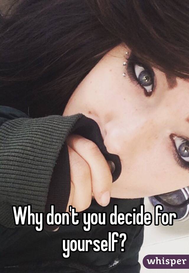 Why don't you decide for yourself?
