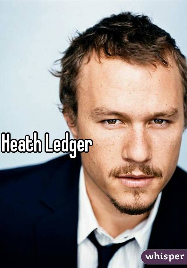 Heath Ledger
