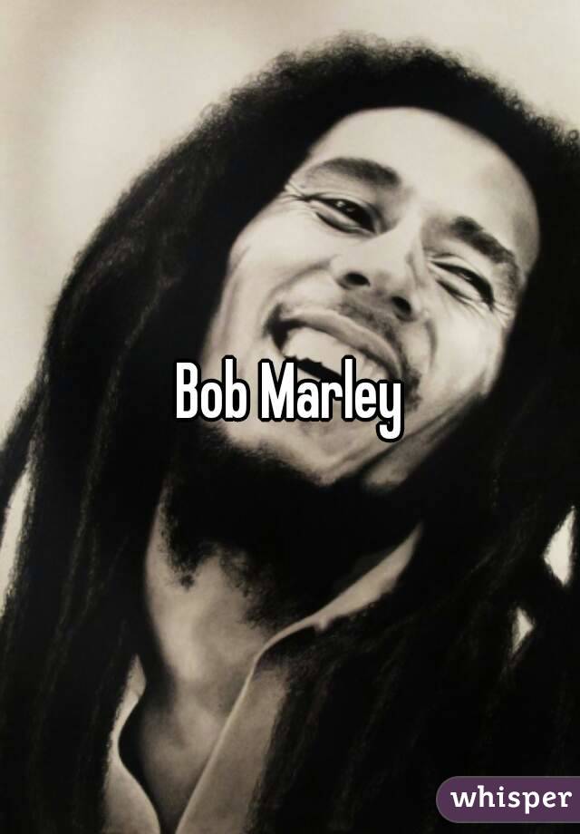 Bob Marley