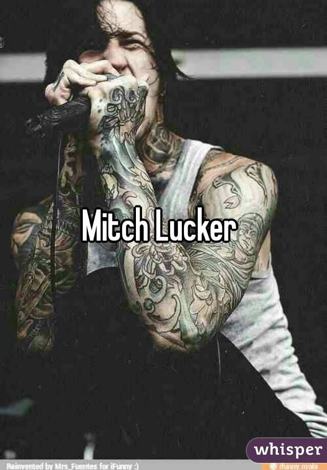 Mitch Lucker 