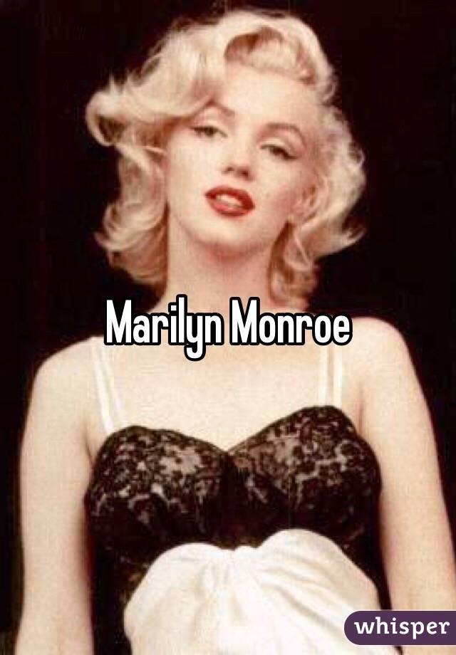 Marilyn Monroe