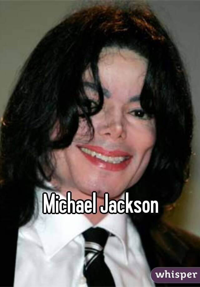 Michael Jackson