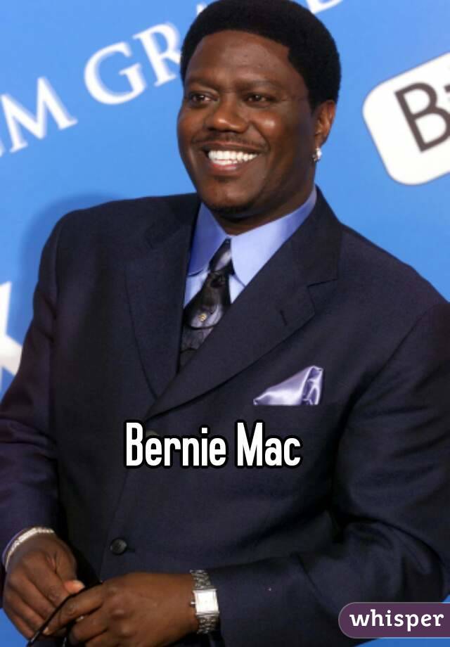 Bernie Mac