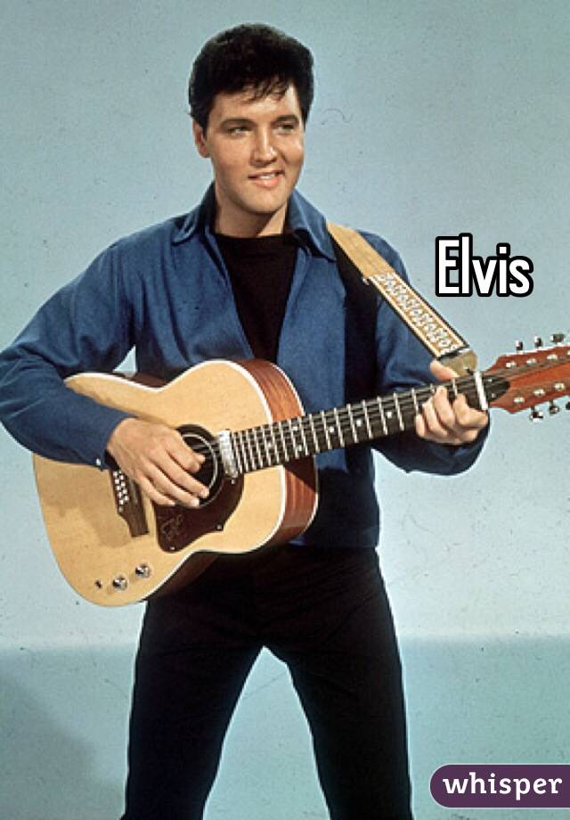 Elvis