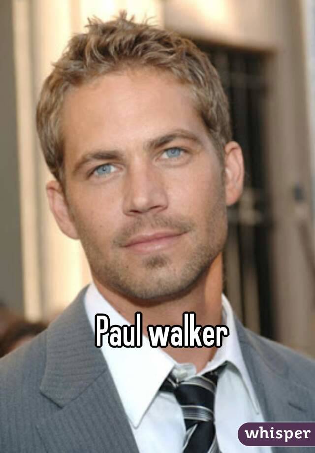 Paul walker