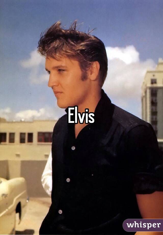 Elvis