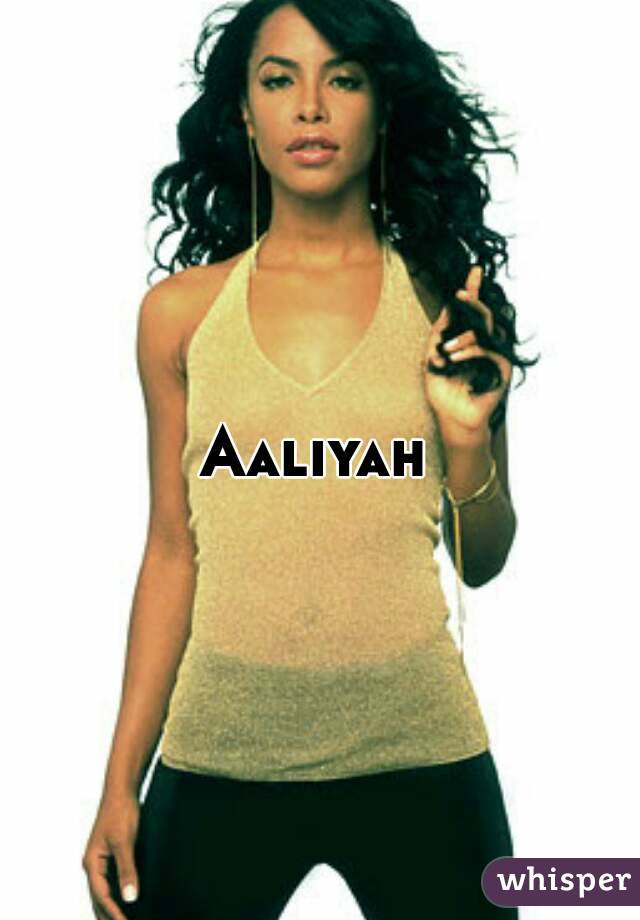 Aaliyah