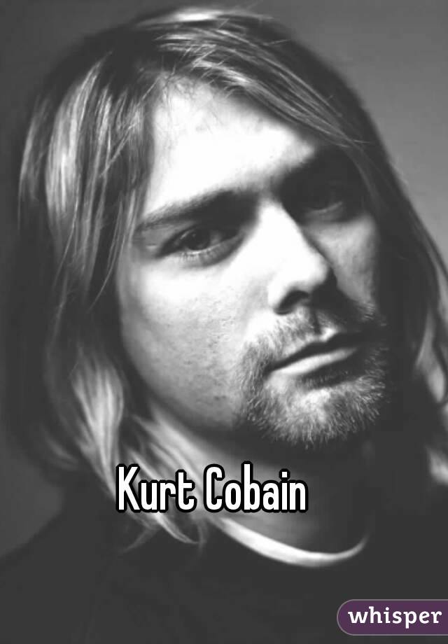 Kurt Cobain