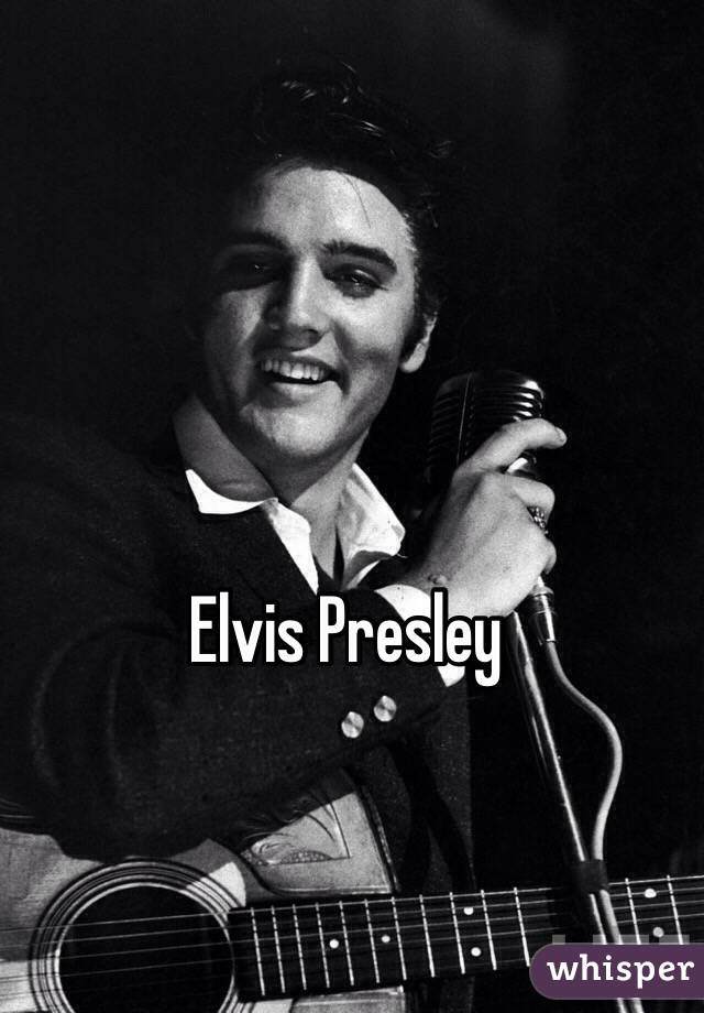 Elvis Presley