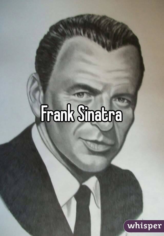 Frank Sinatra