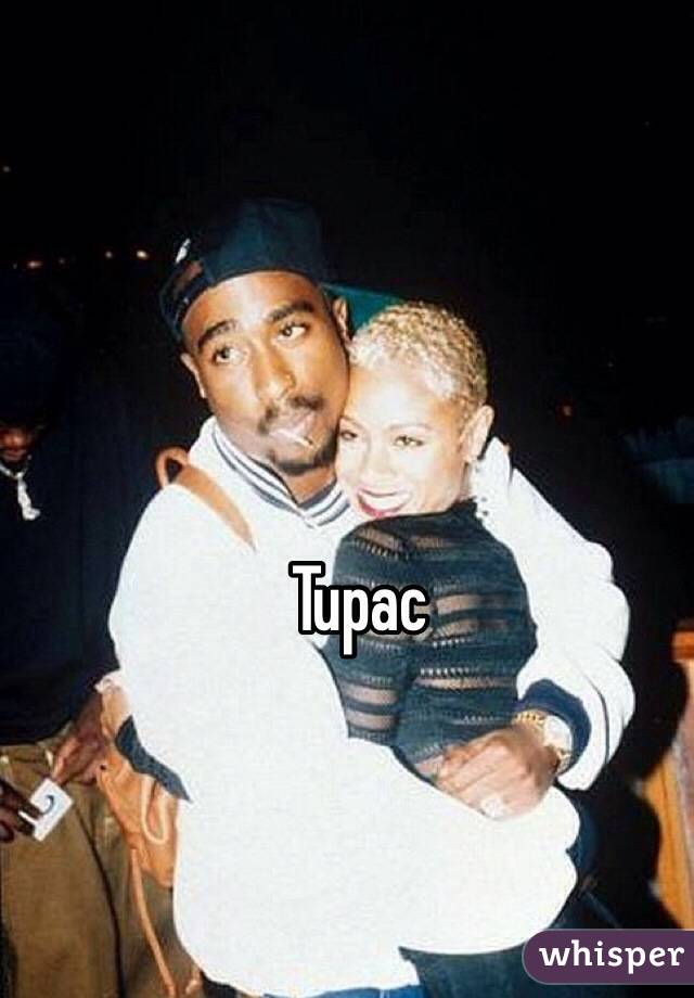 Tupac
