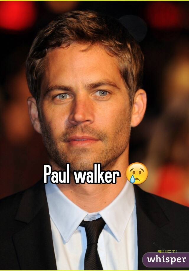 Paul walker 😢