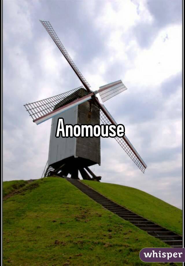 Anomouse 