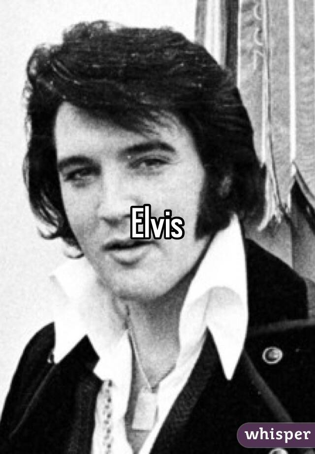 Elvis