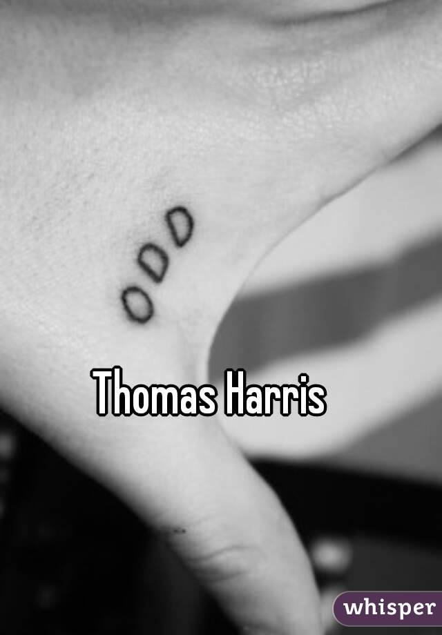 Thomas Harris
