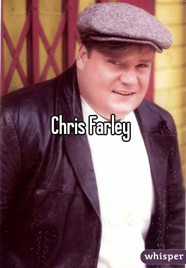 Chris Farley 