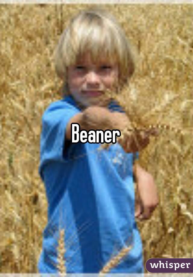 Beaner