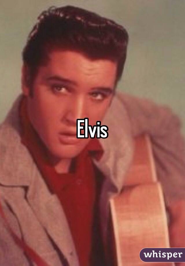 Elvis