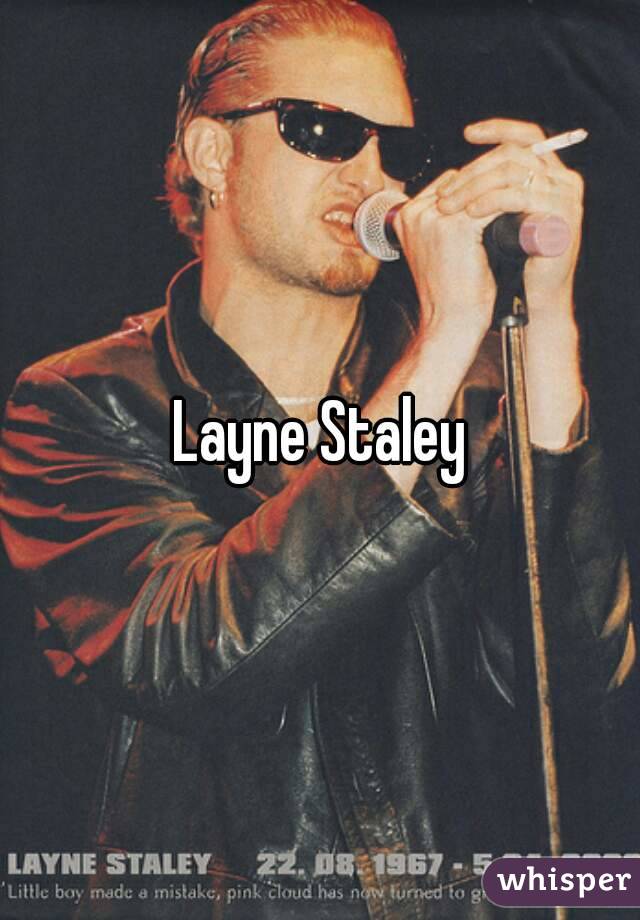 Layne Staley