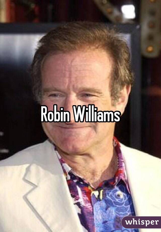 Robin Williams