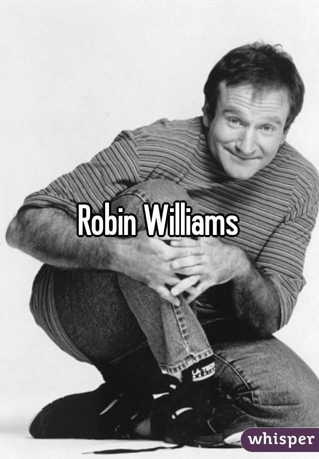 Robin Williams