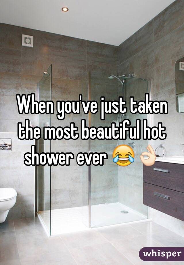 When you've just taken the most beautiful hot shower ever 😂👌🏻