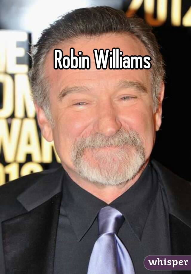 Robin Williams