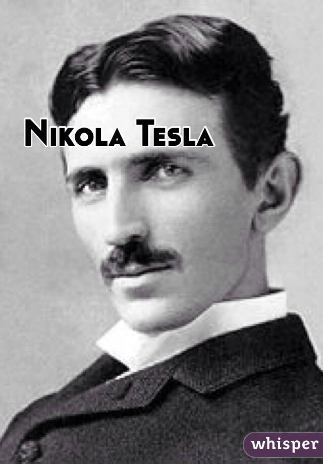 Nikola Tesla