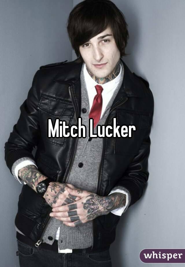 Mitch Lucker