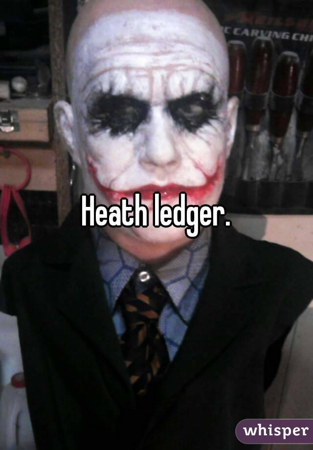 Heath ledger.