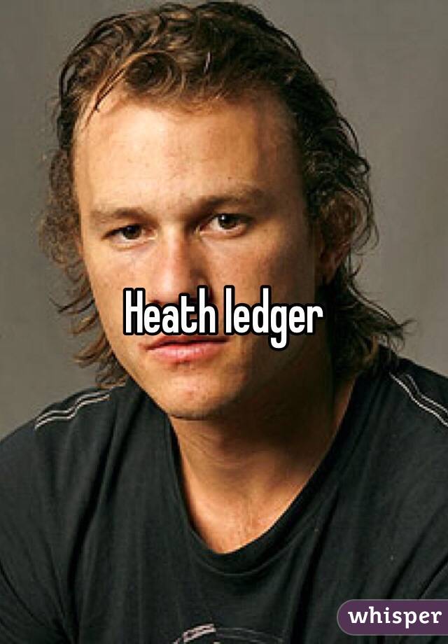 Heath ledger