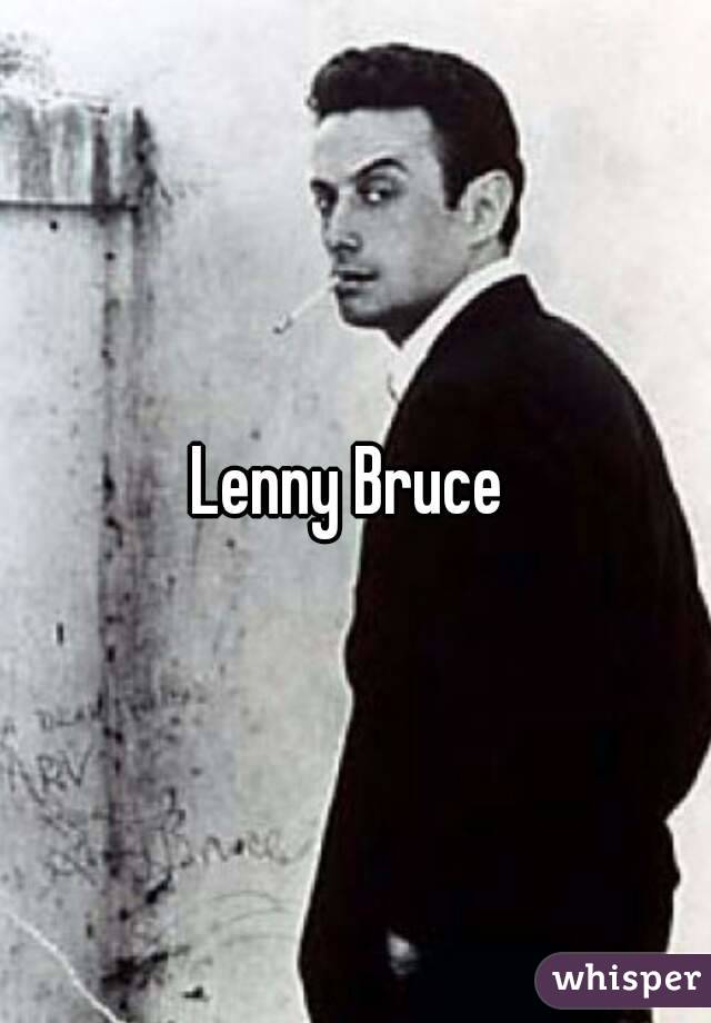 Lenny Bruce 