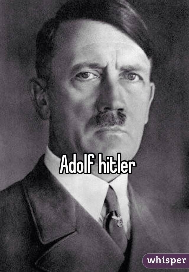 Adolf hitler 