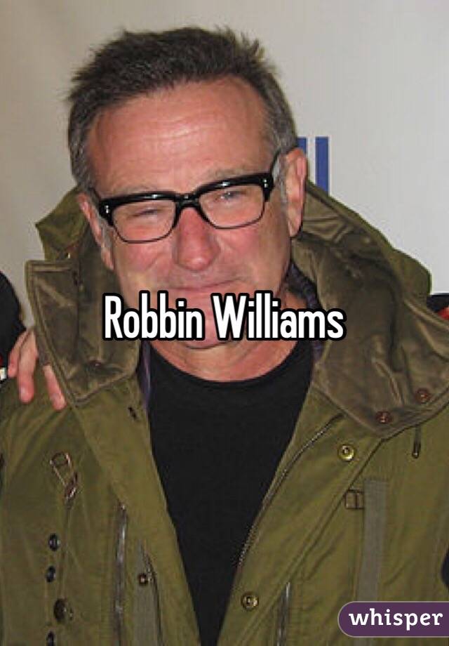 Robbin Williams 