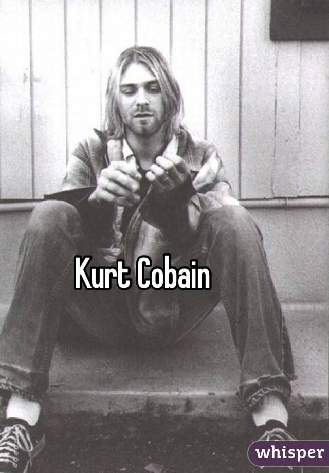 Kurt Cobain
