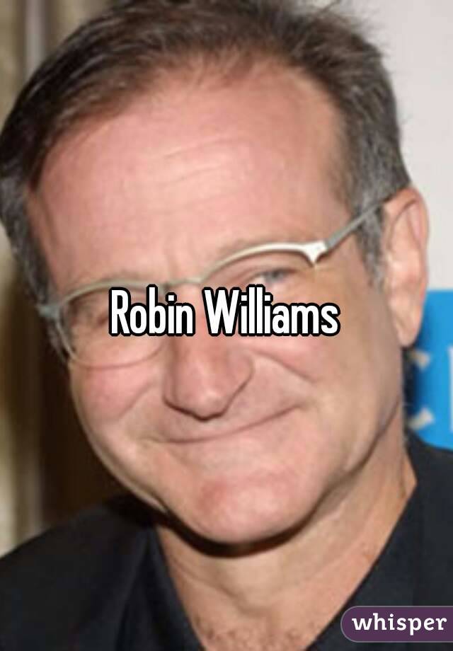 Robin Williams