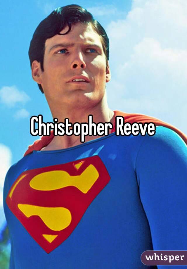 Christopher Reeve