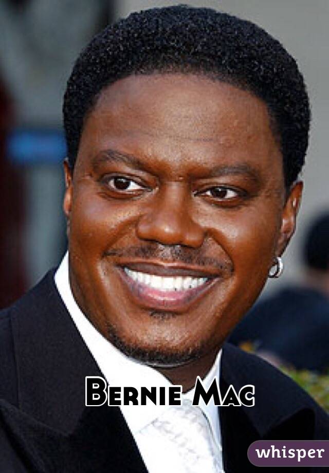 Bernie Mac