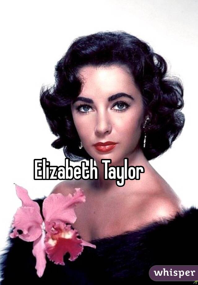 Elizabeth Taylor 