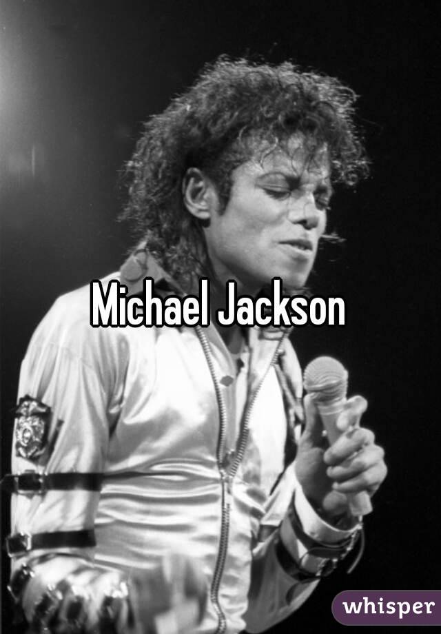 Michael Jackson