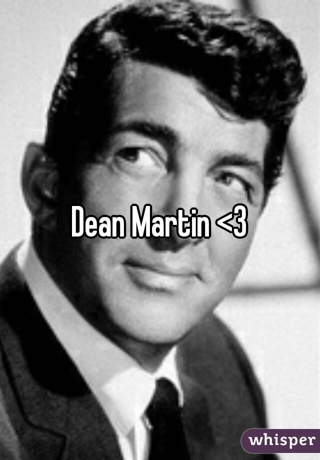 Dean Martin <3